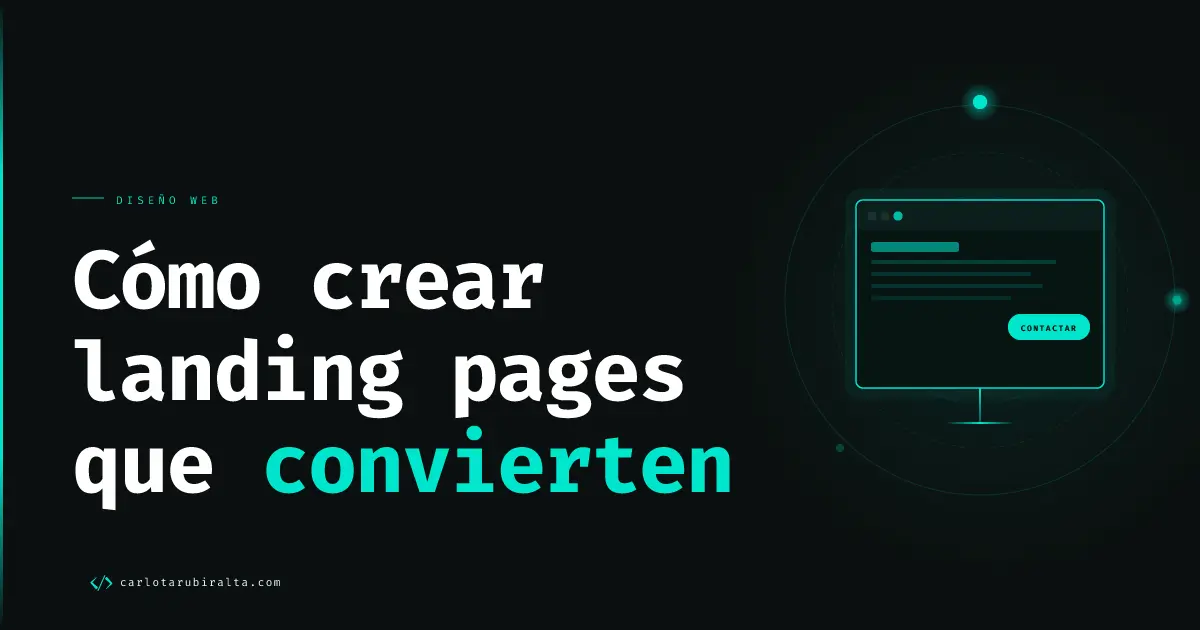disenar landings pages que convierten